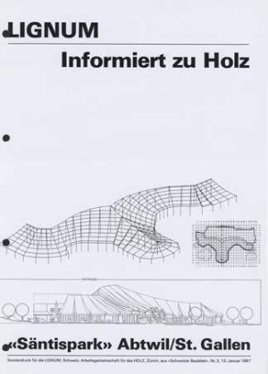 1986-geschichte-saentispark-lignum-blumer-lehmann